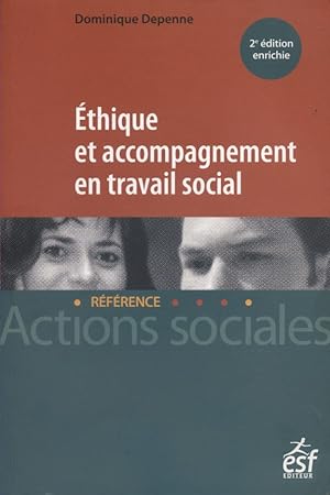 Seller image for Ethique et accompagnement en travail social. for sale by Librairie Et Ctera (et caetera) - Sophie Rosire