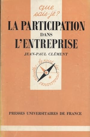 Seller image for La participation dans l'entreprise. for sale by Librairie Et Ctera (et caetera) - Sophie Rosire