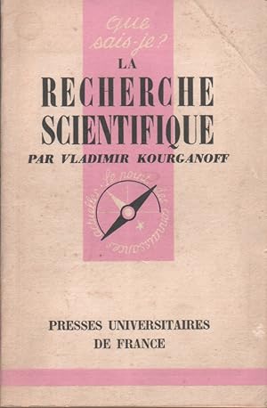 Imagen del vendedor de La recherche scientifique. a la venta por Librairie Et Ctera (et caetera) - Sophie Rosire