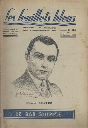 Seller image for Le bar Sulpice, roman complet par Robert Destez. Suivi de : Les roses rouges, par Romain Coolus. Comdie en 3 actes - (fin). 29 septembre 1934. for sale by Librairie Et Ctera (et caetera) - Sophie Rosire