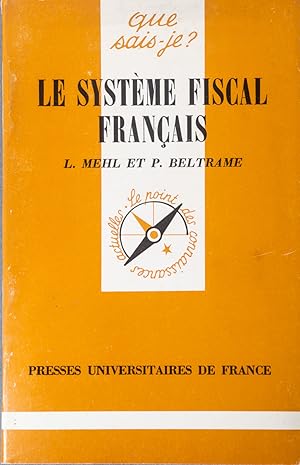 Seller image for Le systme fiscal franais. for sale by Librairie Et Ctera (et caetera) - Sophie Rosire