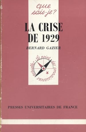 Bild des Verkufers fr La crise de 1929. zum Verkauf von Librairie Et Ctera (et caetera) - Sophie Rosire