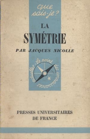 Seller image for La symtrie. for sale by Librairie Et Ctera (et caetera) - Sophie Rosire