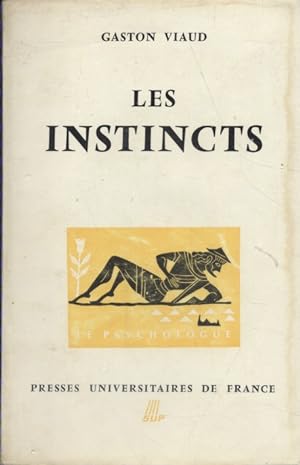 Image du vendeur pour Les instincts. mis en vente par Librairie Et Ctera (et caetera) - Sophie Rosire
