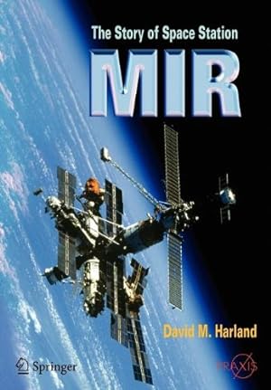 Seller image for The Story of Space Station Mir (Springer Praxis Books) by Harland, David M. [Paperback ] for sale by booksXpress