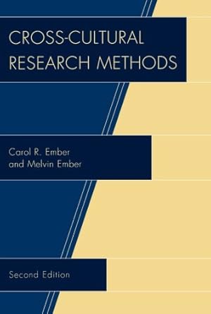 Seller image for Cross-Cultural Research Methods by Ember, Carol R., Ember, Melvin [Paperback ] for sale by booksXpress