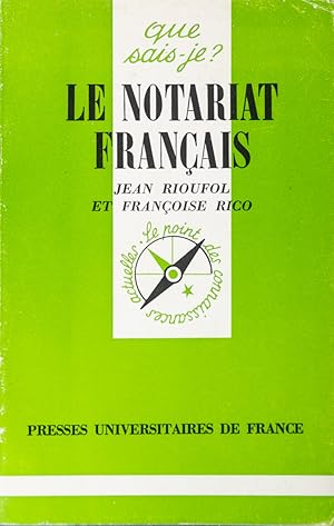 Le notariat français.