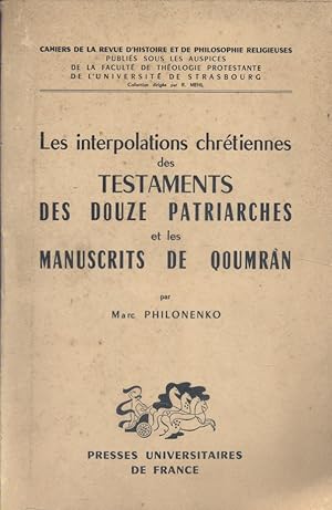 Les interpolations chrétiennes des testaments des douze patriarches et les manuscrits de Qoumrân.