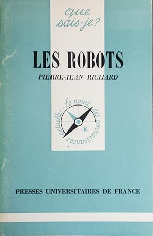 Image du vendeur pour Les robots. mis en vente par Librairie Et Ctera (et caetera) - Sophie Rosire