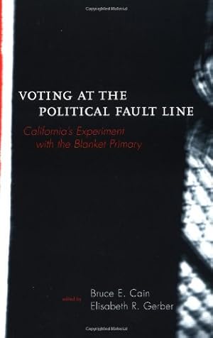 Imagen del vendedor de Voting at the Political Fault Line (Institute of Governmental Studies) [Paperback ] a la venta por booksXpress