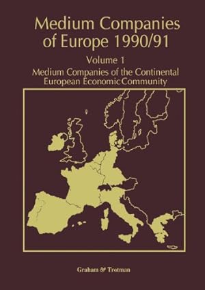 Seller image for Medium Companies of Europe 1990/91: Volume 1 Medium Companies of the Continental European Economic Community [Paperback ] for sale by booksXpress