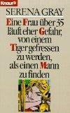 Seller image for Eine Frau ber 35 luft eher Gefahr, von einem Tiger gefressen zu werden, als einen Mann zu finden. Aus dem Englischen von Barbara Sethe. Originaltitel: Beached on the Shores of Love. - (=Knaur 3277). for sale by BOUQUINIST