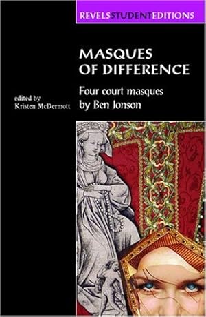 Imagen del vendedor de Masques of Difference: Four court masques by Ben Jonson (Revels Student Editions MUP) by Ben Jonson [Paperback ] a la venta por booksXpress