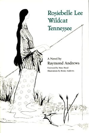 Seller image for Rosiebelle Lee Wildcat Tennessee: A Novel (Brown Thrasher Books Ser.) by Andrews, Raymond [Paperback ] for sale by booksXpress