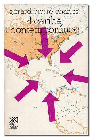 Bild des Verkufers fr El caribe contemporneo [desde la Segunda Guerra Mundial]. zum Verkauf von Librera Berceo (Libros Antiguos)