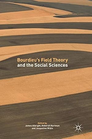 Seller image for Bourdieus Field Theory and the Social Sciences [Hardcover ] for sale by booksXpress