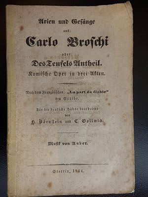 Arien und Gesänge aus Carlo Broschi oder Des Teufels Antheil