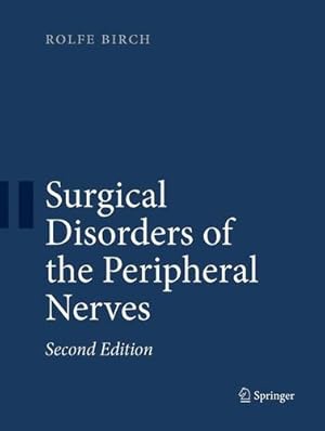 Immagine del venditore per Surgical Disorders of the Peripheral Nerves by Birch, Rolfe [Paperback ] venduto da booksXpress