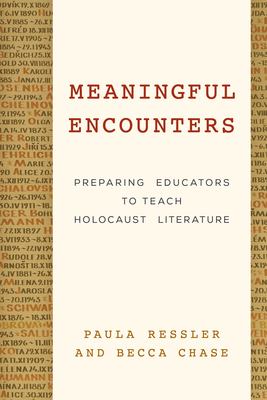 Imagen del vendedor de Meaningful Encounters: Preparing Educators to Teach Holocaust Literature [Soft Cover ] a la venta por booksXpress