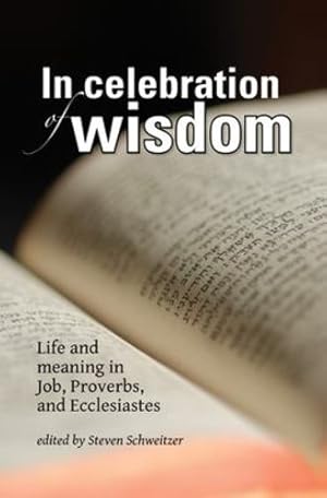 Image du vendeur pour In Celebration of Wisdom [Soft Cover ] mis en vente par booksXpress