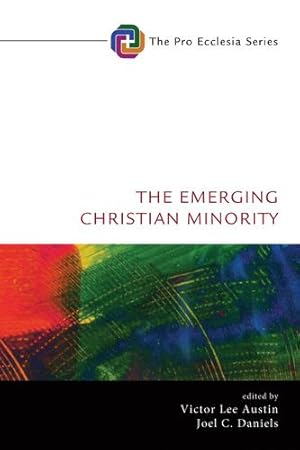 Immagine del venditore per The Emerging Christian Minority (Pro Ecclesia) [Hardcover ] venduto da booksXpress