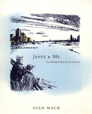 Seller image for Janet & Me: An Illustrated Story of Love and Loss by Mack, Stan [Paperback ] for sale by booksXpress