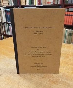 Bild des Verkufers fr Sonderfrieden und Friedegebot in Ingelheim (1400-1450). Diss. zum Verkauf von Antiquariat Bcheretage
