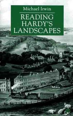 Seller image for Reading Hardy's Landscapes by Irwin, M. [Hardcover ] for sale by booksXpress