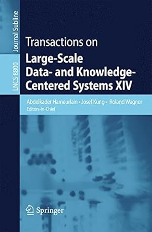 Immagine del venditore per Transactions on Large-Scale Data- and Knowledge-Centered Systems XIV (Lecture Notes in Computer Science) [Paperback ] venduto da booksXpress