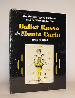 Seller image for The Golden Age of Costume and Set Design for the Ballet Russe de Monte Carlo. 1938 to 1944. for sale by Henry Pordes Books Ltd