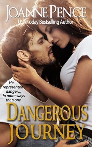 Seller image for Dangerous Journey by Pence, Joanne [Paperback ] for sale by booksXpress