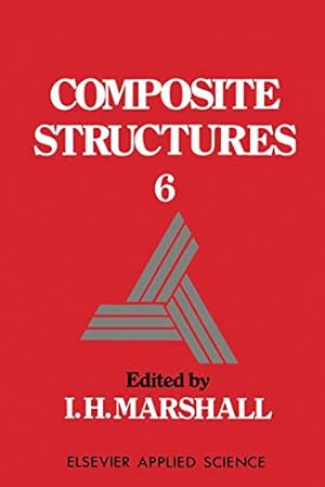 Bild des Verkufers fr Composite Structures (Bk. 6) [Hardcover ] zum Verkauf von booksXpress