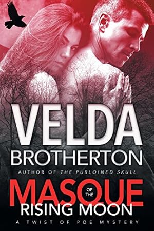 Seller image for Masque of the Rising Moon (Twist of Poe) by Brotherton, Velda [Paperback ] for sale by booksXpress