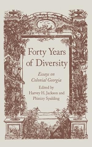 Seller image for Forty Years of Diversity: Essays on Colonial Georgia (Wormsloe Foundation Publication Ser.) [Paperback ] for sale by booksXpress