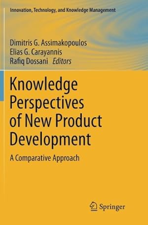 Immagine del venditore per Knowledge Perspectives of New Product Development: A Comparative Approach (Innovation, Technology, and Knowledge Management) [Paperback ] venduto da booksXpress