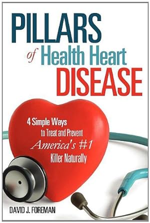Seller image for Pillars of Health Heart Disease by Foreman, David J. [Paperback ] for sale by booksXpress