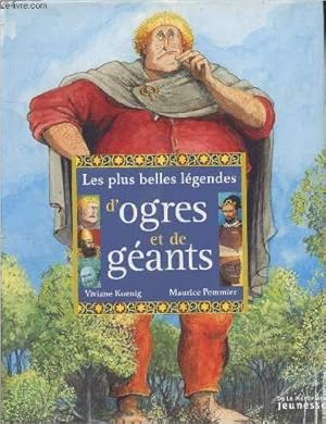 Imagen del vendedor de Les plus belles lgendes d'ogres et de gants a la venta por Le-Livre