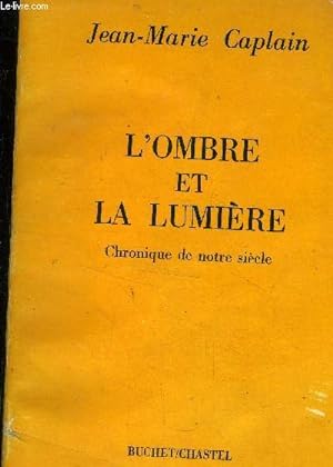 Bild des Verkufers fr L'ombre et la lumire zum Verkauf von Le-Livre