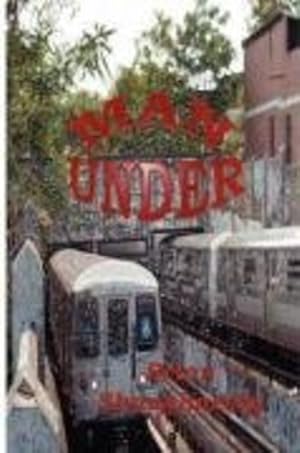 Seller image for Man Under by Shaughnessy, Brian [Hardcover ] for sale by booksXpress