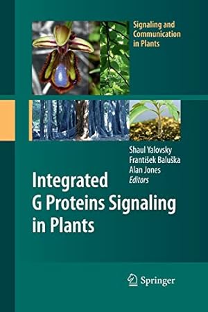 Immagine del venditore per Integrated G Proteins Signaling in Plants (Signaling and Communication in Plants) [Soft Cover ] venduto da booksXpress