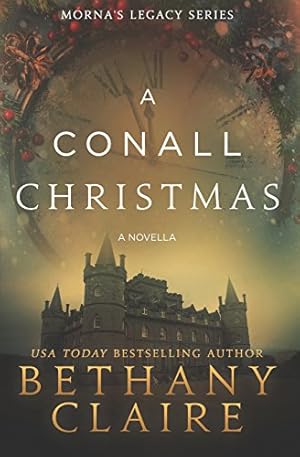 Seller image for A Conall Christmas: A Novella (Morna's Legacy Series) by Claire, Bethany [Paperback ] for sale by booksXpress