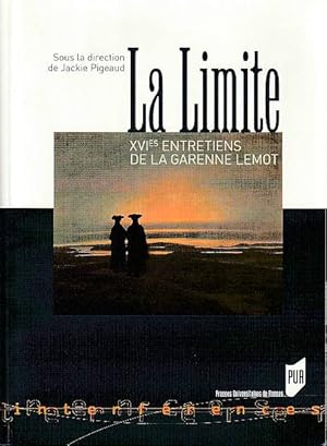 Imagen del vendedor de La Limite : XVIe Entretiens de La Garenne Lemot, a la venta por L'Odeur du Book