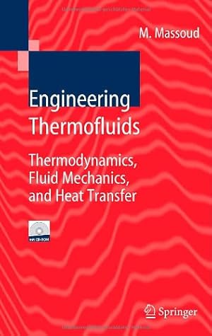 Seller image for Engineering Thermofluids: Thermodynamics, Fluid Mechanics, and Heat Transfer by Massoud, Mahmoud [Hardcover ] for sale by booksXpress
