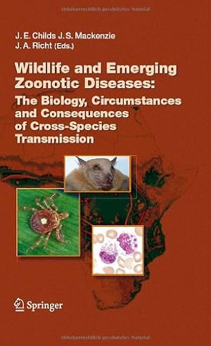 Seller image for Wildlife and Emerging Zoonotic Diseases: The Biology, Circumstances and Consequences of Cross-Species Transmission (Current Topics in Microbiology and Immunology) [Hardcover ] for sale by booksXpress