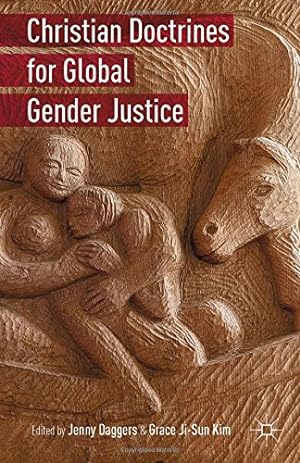 Image du vendeur pour Christian Doctrines for Global Gender Justice [Paperback ] mis en vente par booksXpress