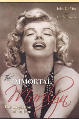 Image du vendeur pour The Immortal Marilyn: The Depiction of an Icon by Vito, John De, Tropea, Frank [Paperback ] mis en vente par booksXpress