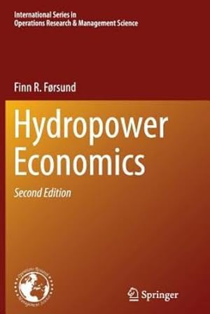 Bild des Verkufers fr Hydropower Economics (International Series in Operations Research & Management Science) by Førsund, Finn R. R. [Paperback ] zum Verkauf von booksXpress