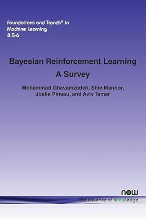 Image du vendeur pour Bayesian Reinforcement Learning: A Survey (Foundations and Trends in Machine Learning) [Soft Cover ] mis en vente par booksXpress