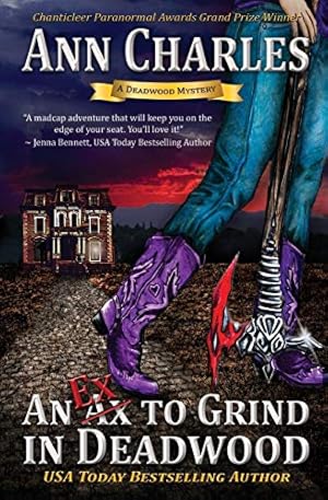 Image du vendeur pour An Ex to Grind in Deadwood (Deadwood Humorous Mystery Book 5) (Deadwood Mystery Series) (Volume 5) [Soft Cover ] mis en vente par booksXpress