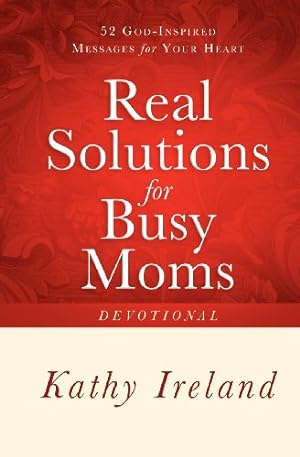 Seller image for Real Solutions for Busy Moms Devotional: 52 God-Inspired Messages for Your Heart [Soft Cover ] for sale by booksXpress